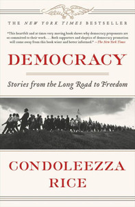 Democracy: Stories From The Long Road To Freedom Democracy: Stories From The Long Road To Freedom