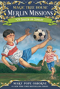 Soccer on Sunday (Magic Tree House (R) Merlin Mission) Soccer on Sunday (Magic Tree House (R) Merlin Mission)