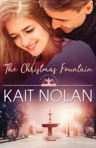 The Christmas Fountain (Wishful Romance) The Christmas Fountain (Wishful Romance)