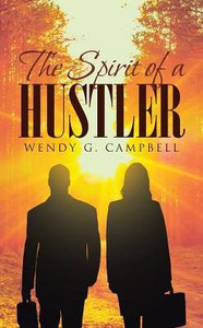 The Spirit Of A Hustler The Spirit Of A Hustler