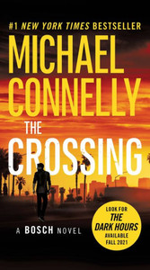 The Crossing (A Harry Bosch Novel, 18) The Crossing (A Harry Bosch Novel, 18)