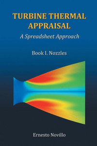 Turbine Thermal Appraisal: A Spreadsheet Approach Turbine Thermal Appraisal: A Spreadsheet Approach