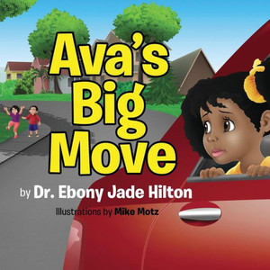 Ava'S Big Move Ava'S Big Move