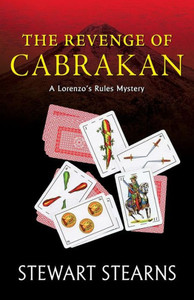 The Revenge Of Cabrakan: A Lorenzo'S Rules Mystery The Revenge Of Cabrakan: A Lorenzo'S Rules Mystery