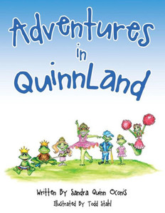 Adventures In Quinnland Adventures In Quinnland