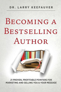 Becoming A Bestselling Author