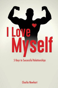 I Love Myself I Love Myself