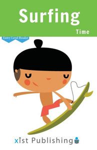 Surfing Time (Entry Level Readers) Surfing Time (Entry Level Readers)
