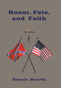 Honor, Fate, And Faith Honor, Fate, And Faith