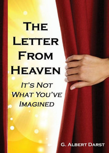The Letter From Heaven: It'S Not What You'Ve Imagined