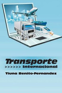 Transporte Internacional (Spanish Edition)