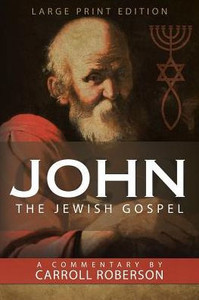 John The Jewish Gospel John The Jewish Gospel