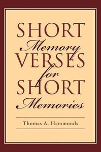 Short Memory Verses For Short Memories Short Memory Verses For Short Memories