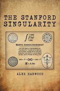 The Stanford Singularity The Stanford Singularity