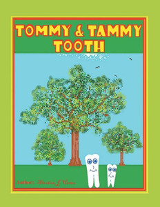 Tommy & Tammy Tooth Tommy & Tammy Tooth