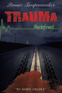 Trauma Redefined Trauma Redefined
