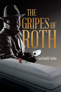 The Gripes Of Roth The Gripes Of Roth