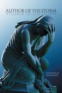 Author Of The Storm: The Poetry Of Bloodhive