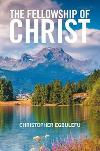 The Fellowship Of Christ