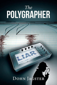 The Polygrapher The Polygrapher