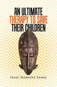 An Ultimate Therapy To Save Their Children An Ultimate Therapy To Save Their Children