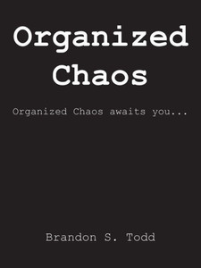 Organized Chaos