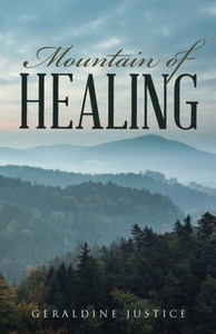 Mountain Of Healing