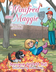 Winifred And Maggie: Daddy Day Adventures