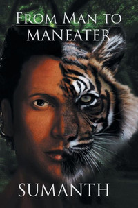 From Man To Maneater From Man To Maneater