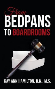 From Bedpans To Boardrooms From Bedpans To Boardrooms
