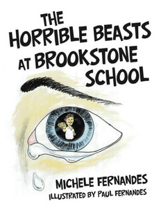 The Horrible Beasts At Brookstone School The Horrible Beasts At Brookstone School