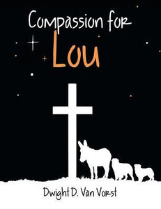 Compassion For Lou Compassion For Lou