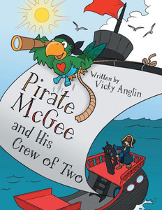 Pirate Mcgee And His Crew Of Two Pirate Mcgee And His Crew Of Two
