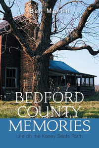 Bedford County Memories: Life On The Kasey Seats Farm Bedford County Memories: Life On The Kasey Seats Farm
