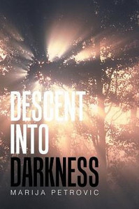 Descent Into Darkness Descent Into Darkness