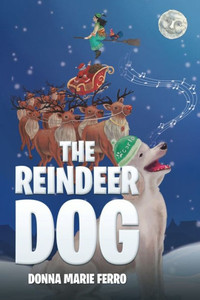 The Reindeer Dog The Reindeer Dog