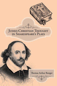 Judeo-Christian Thought In Shakespeare's Plays