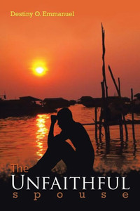 The Unfaithful Spouse The Unfaithful Spouse