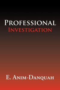 Professional Investigation Professional Investigation