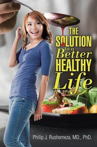 The Solution To A Better Healthy Life The Solution To A Better Healthy Life