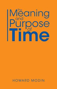 The Meaning And Purpose Of Time