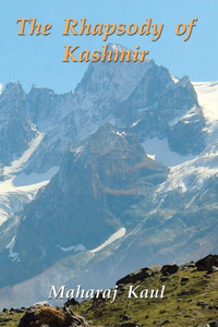 The Rhapsody Of Kashmir