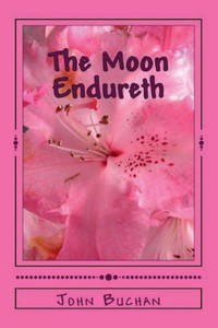 The Moon Endureth The Moon Endureth