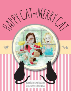 Happy Cat And Merry Cat Happy Cat And Merry Cat