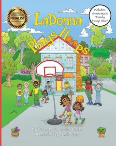 Ladonna Plays Hoops (Dyslexic Inclusive)