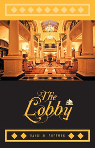 The Lobby The Lobby