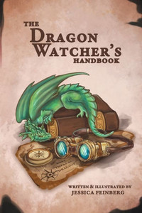 The Dragon Watcher'S Handbook The Dragon Watcher'S Handbook