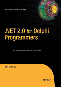 .Net 2.0 For Delphi Programmers