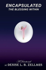 Encapsulated: The Blessing Within Encapsulated: The Blessing Within