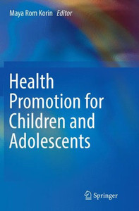 Health Promotion For Children And Adolescents